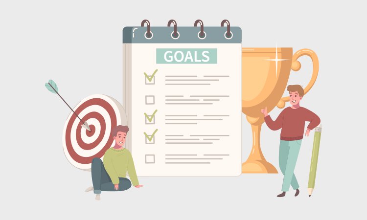 Define your Goals Clearly